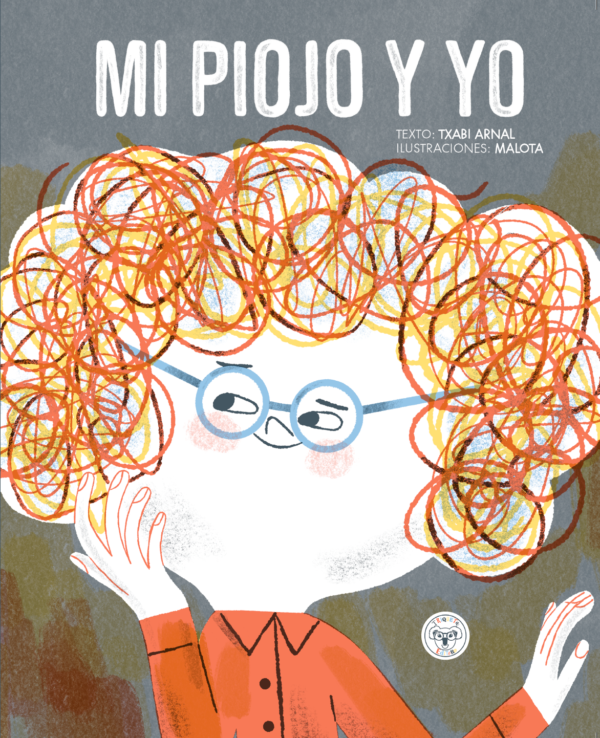 Mi piojo y yo - Libros infantiles para leer y regalar en Navidad y Reyes